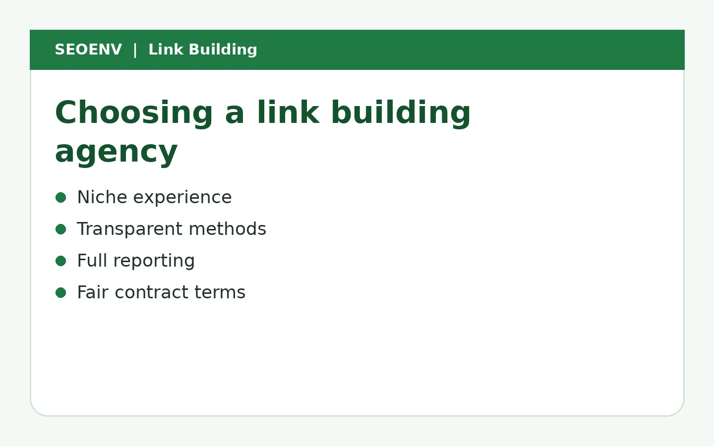 Choosing a link building agency: niche experience, transparent methods, full reporting and fair contract terms